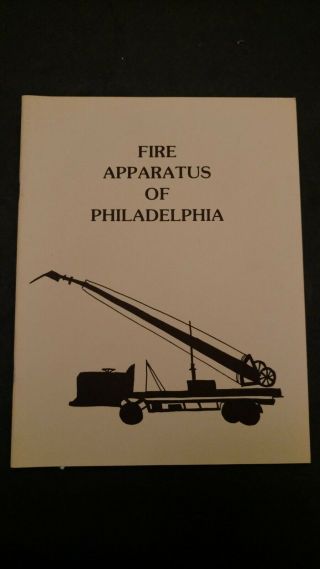 1983 Fire Apparatus Of Philadelphia By Scott Schimpf Photo Archive