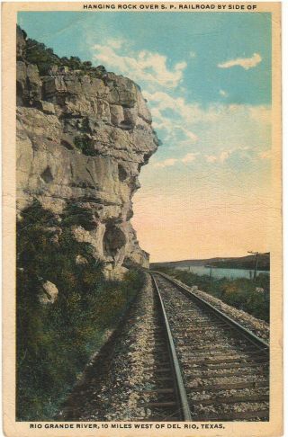 1917 Hanging Rock Over Southern Pacific R.  R.  Rio Grande River Del Rio Texas Pc