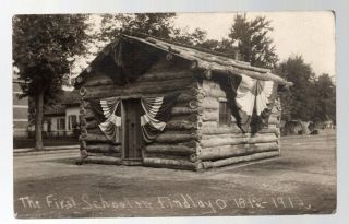 Findlay,  Ohio,  Postcard,  Rppc.  First School 1812 - 1912 Log Cabin,  Early Card