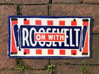 " Roosevelt " Porcelain License Plate Tag Topper,  10 " X 5 ",