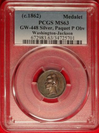 1862 George Washington Andrew Jackson Medal Token Paquet P Obv Gw - 448 Pcgs Ms 63