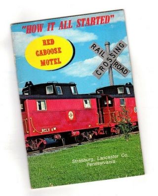 Vintage Souvenir Book: Red Caboose Motel,  Strasburg Railroad Rr,  Lancaster Pa