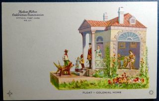 Postcard Hudson Fulton Celebration 1909 Official No 27 Float Colonial Home