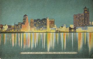 Long Beach Ca Skyline At Night From Rainbow Pier Vintage Color Litho Postcard