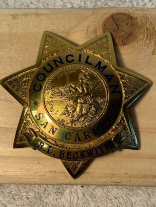 Vintage San Carlos Cal,  Councilman Badge