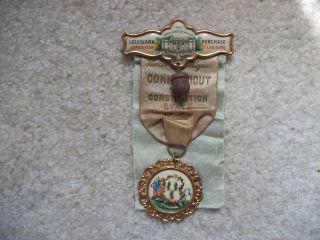 Rare Connecticut Louisiana Purchase Badge Ribbon 1904 Fancy W/ Hanging Acorn