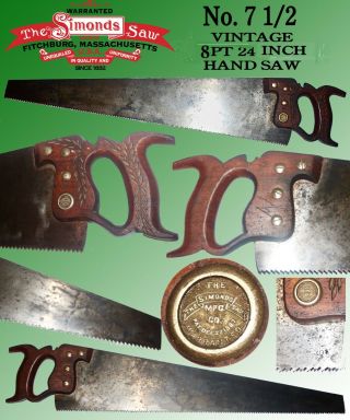 Vintage Simonds 7 1/2 8 Pt 24 " Hand Saw Made Of Simond Steel Patent 1887