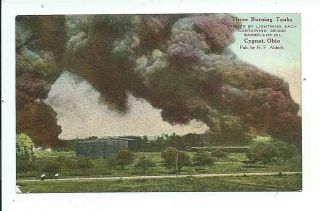 Vintage 1910 Color Photo Postcard Cygnet Ohio 3 Burning Oil Tanks Lightning Fire