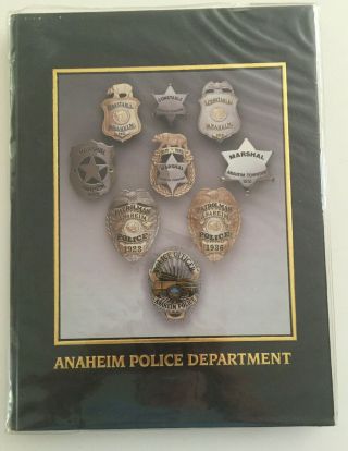 2006 Anaheim Police Department Pictorial History Book 1993 - 2006 - Badge/gun/patch