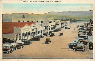 Tijuana,  Mexico,  Early 1900s Main Street - Antique Postcard