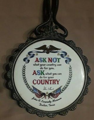Jfk President Kennedy Plate Hangable Ask Not What Your Country Can Do For You