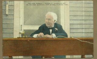 Fort Myers,  Fl/ Thomas Edison At Telegraph Key On His Birthday/ Non - Linen Pc