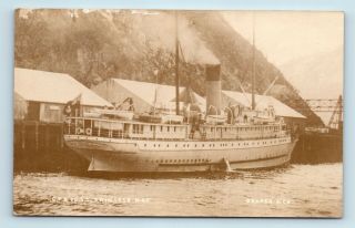Princess May Steamship Before Ship Wreck Disaster - 1909 Skagway,  Ak Photo Rppc