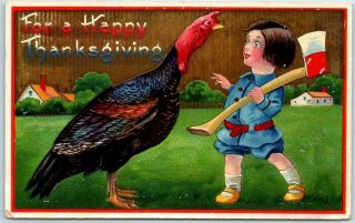 Vintage Thanksgiving Greeting Postcard Boy W/ Axe About To Kill Turkey C1910s