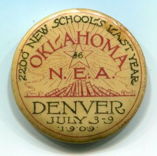 1909 Denver Colorado National Educational Association Convention Pin Oklahoma