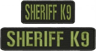 Sheriff K9 Embroidery Patches 2x9 And 2x5 Hook On Back Od Green Letters