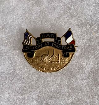 Daughters Of The American Revolution Dar Victory At Yorktown Gf Je Caldwell Pin