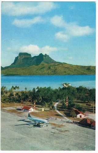 Postcard Bora Bora Airport Rai Tai Douglas Dc - 4 Airline Airways Aviation
