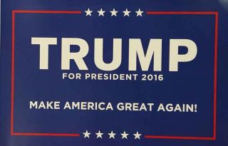 Donald Trump For President 2016 Campaign Poster Sign