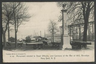 Brooklyn York City Ny: C.  1905 Postcard Navy Yard Dead Officers Monument
