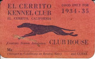 1934 - 35 Season Pass - El Cerrito Kennel Club - Dog Racing - Contra Costa County - Ca