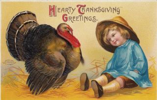 Clapsaddle,  1900 - 10s; Embossed,  Little Boy And A Turkey,  Hearty Thanksgiving Gre