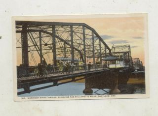 C1920s Steel Bridge,  Willamette River,  Portland,  Oregon Postcard