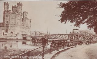 Carnarvon - Swing Bridge & Castle - Real Photo 1909