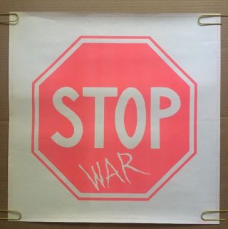 Stop War Vintage Poster Anti - War Peace Stop Sign 1970’s Politics No War