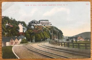 Harpers Ferry West Virginia View Of Hill Top House Postcard 134