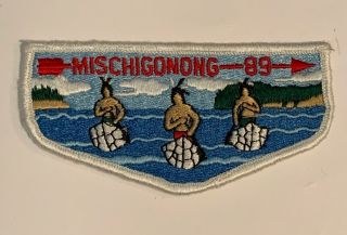 Order Of The Arrow Mischigonong Lodge 89 S1 Rare First Flap