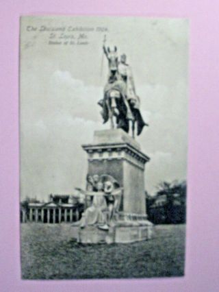 19.  The Louisiana Exhibition,  Statue St Louis,  1904 St Louis World 