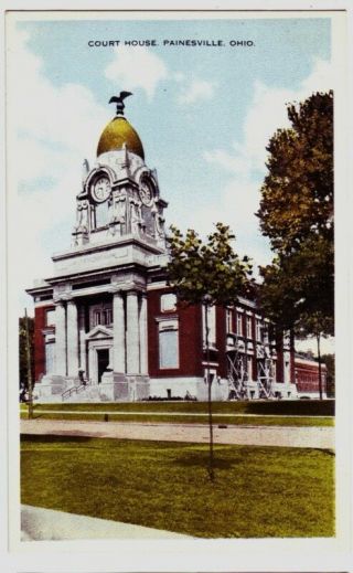 Circ1910 Painesville Ohio Postcard Court House Lake County
