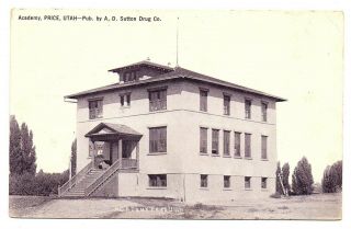 Price Utah Postcard Street View Of The Academy - Pub.  A.  D.  Sutton Drug Co 75986
