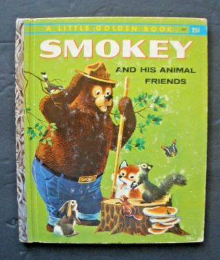 Smokey Bear Book - - - Smokey And His Animal Friends 1960 