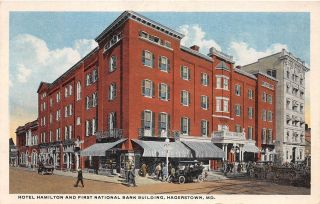 E30/ Hagerstown Maryland Md Postcard C1910 Hotel Hamilton First National Bank