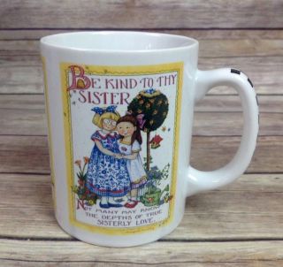 Mary Englebreit Collectors Coffee Mug Be Kind To Thy Sister Sisterly Love Cup