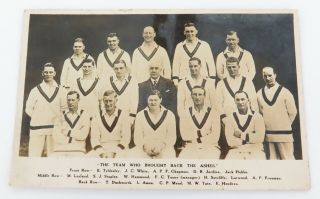 Cricket.  1928 - 1929 England Team Postcard.  “team Who Brought Back The Ashes”.