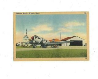 Postcard - Hyannis Airport,  Cape Cod,  Hyannis,  Mass.  Linen Card - Photo By Hicks