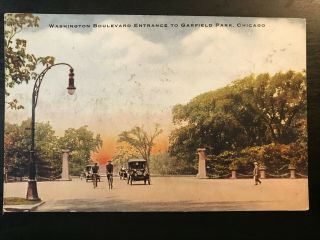 Vintage Postcard 1907 - 1915 Washington Blvd.  Garfield Park Chicago