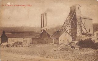 E78/ Amsterdam Ohio Postcard Jefferson County O.  P.  Coal Mine Tipple