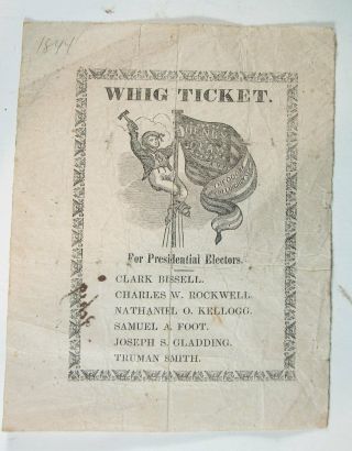 1844 Henry Clay Illustrated Presidential Campaign Ballot From Connecticut