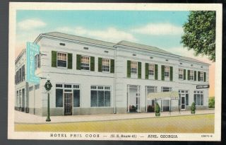 Vintage 1940 Hotel Phil Cook U.  S.  Route 41 Adel Georgia Postcard