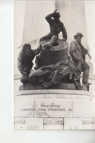 Grogan Real Photo Postcard Navy Group Statue At Lincoln 