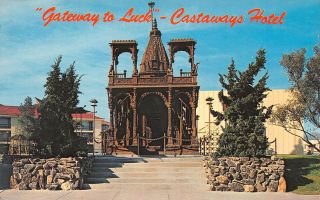 C22 - 6854,  The Gateway To Luck,  Castaways Hotel,  Las Vegas,  Nv. ,  Postcard.