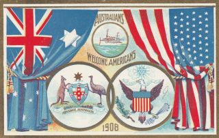Vintage Postcard Australians Welcome Americans Commonwealth S.  Australia 1908