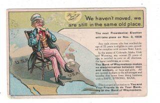Postcard Uncle Sam Asking You To Do Banking At The Bank Of Waynesboro,  Pa.  1908