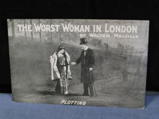 David Allen Postcard Antique The Worst Women In London Theatre Walter Melville