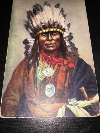 Antique Native American Indian “chief Iron Owl”post Card.