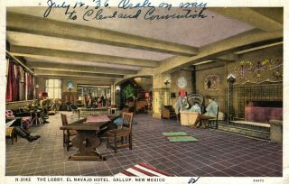 Gallup,  Mexico - The Lobby Of The El Navajo Hotel - In 1936